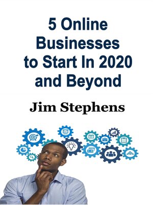 cover image of 5 Online Businesses to Start In 2020 and Beyond